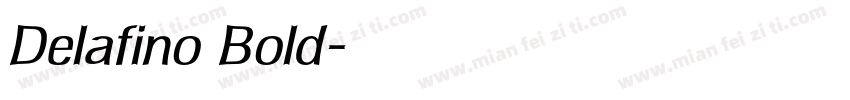 Delafino Bold字体转换